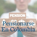 Pensionarse en Colombia